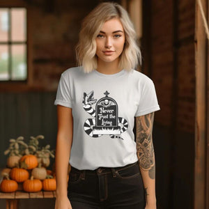 Never Trust The Living / Beetlejuice - T-Shirt Unisex All Sizes