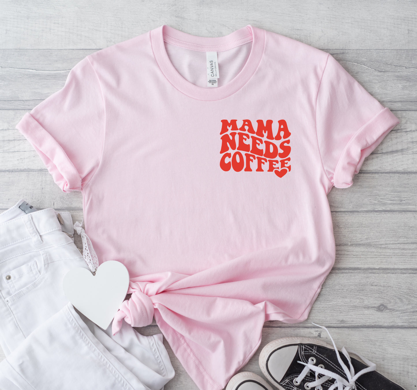 Mama needs coffee T-Shirt Unisex All Sizes