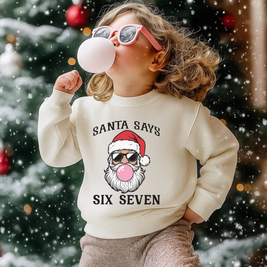 Santa Says Six Seven - Tee’s & Sweatshirts
