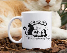 Load image into Gallery viewer, Karma is a Cat -  MUG
