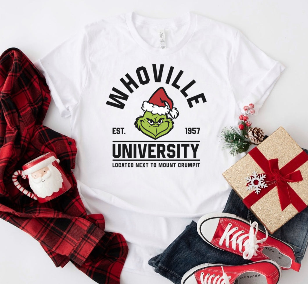 Whoville University  - Tee’s & sweatshirts Unisex All Sizes