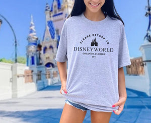 ‘Please Return to - Disneyworld ’ Tee’s & sweatshirts Unisex All Sizes