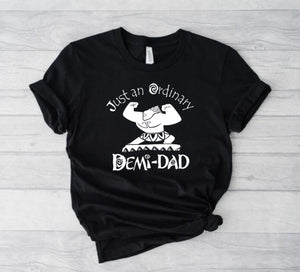 Demi Dad  - Tee’s & Sweatshirts