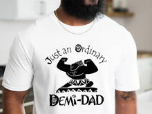 Load image into Gallery viewer, Demi Dad  - Tee’s &amp; Sweatshirts
