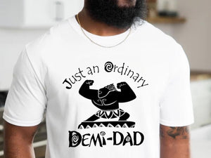 Demi Dad  - Tee’s & Sweatshirts