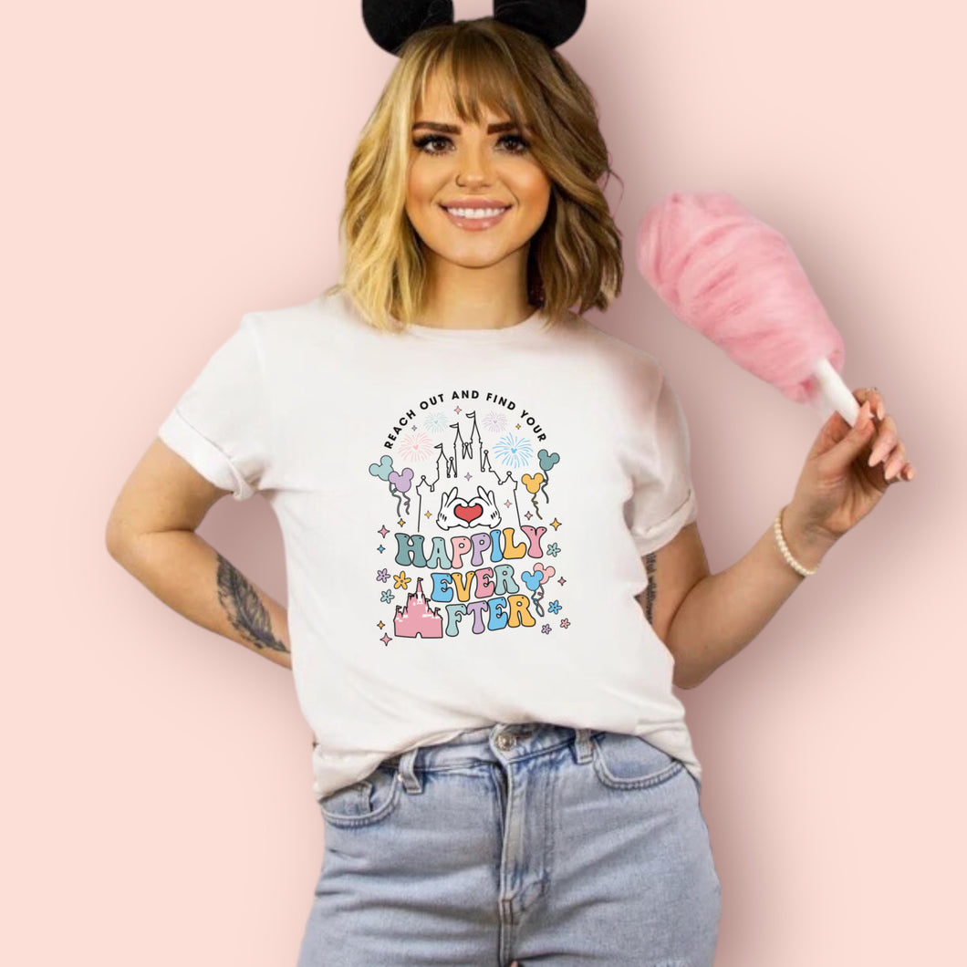 Reach out / Happily ever after - T-Shirt Unisex All Sizes