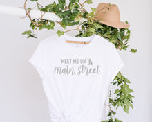 Load image into Gallery viewer, Meet me on Main Street T-Shirt Unisex All Sizes
