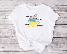 Load image into Gallery viewer, Tea cups  T-Shirt Unisex All Sizes
