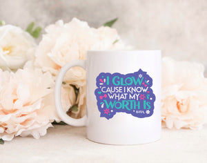 I Glow -  MUG